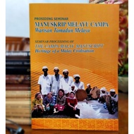 PSBL - MANUSKRIP MELAYU CAMPA : WARISAN TAMADUN MELAYU