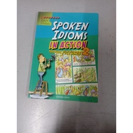 SPOKEN IDIOMS IN ACTION THROUGH PICTURES 2