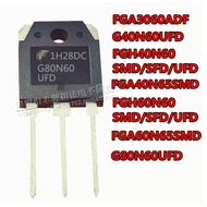 5PCS Brand new FGA 40N/60N65SMD FGH 40N/60N60FD/UFD G30N/40N/80N60UFD