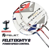 FELET Badminton Racket Eighty POWER SPEED CONTROL 35LBS 100% FELETOriginal