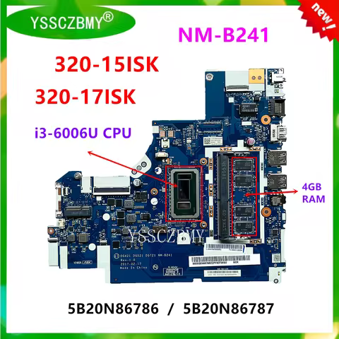 NEW 5B20N86786 / 5B20N86787 for Lenovo 320-15isk 320-17ISK Laptop Motherboard With i3-6006U CPU + 4G