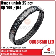HIJAU MERAH [25 PCS] LED SMD 0603 Red Green/biru/ Yellow White/Orange/RGB 0603 SMD LED Diode Red/Gre