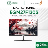 E-Dra EGM27F120S Monitor 27 inch FHD IPS 120Hz 1ms | Genuine Genuine |