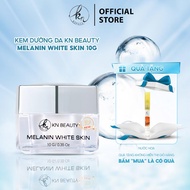 Kem Dưỡng Trắng Ngừa Nám MELANIN WHITE SKIN KN Beauty 10G