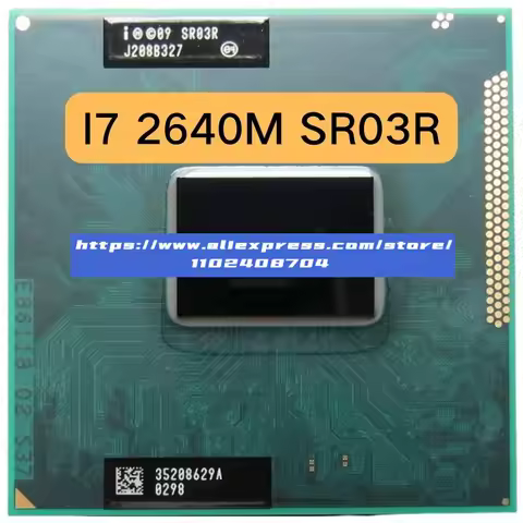 Intel Core i7-2640M i7 2640M SR03R CPU Notebook Processor 2.8 Dual Core Quad Thread GHz Socket G2 / 