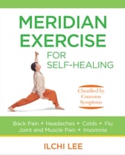Meridian Exercise for Self-Healing Ilchi Lee