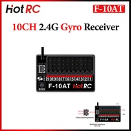 HotRC 10CH 10 Channel 2.4GHz F-10AT PWM Gyro Receiver Voltage Return DC4V-9V For RC Car Ship Plane T