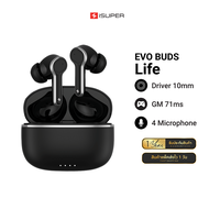 [ราคาพิเศษ 300 บ.] iSuper Evo Buds Life หูฟังไร้สาย ไมค์ตัดเสียงรบกวน ENC แบตเตอรี่อึด 35 ชม. รองรับ