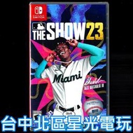 缺貨【NS原版片】☆ Switch MLB The Show 23 美國職棒大聯盟 23 ☆英文版全新品【台中星光電玩】
