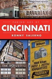 Fading Ads of Cincinnati Ronny Salerno