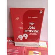 ORIGINAL BOOK 99 TIPS JOBS INTERVIEWS SUCCESS TRICKS TO PASS THE INTERVIEW DEWI ANGGIANI