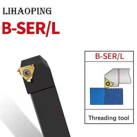 B-SER Threading External Tools Holder B-SER1616H16 B-SER2020K16 B-SER2525M16 B-SER3232P16 B SER1212H