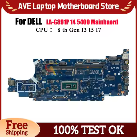 For DELL Latitude 5400 Laptop Motherboard LA-G891P with i5 i7 8th Gen CPU EDC41 CN-03WM4C 0HJD1J 100