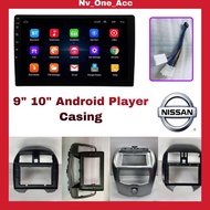 9" 10" Android Player Casing for Nissan (Sentra N16/Almera/Latio/Sylphl)