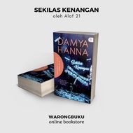 Alaf 21 - Sekilas Kenangan by Damya Hanna | novel melayu | novel cinta