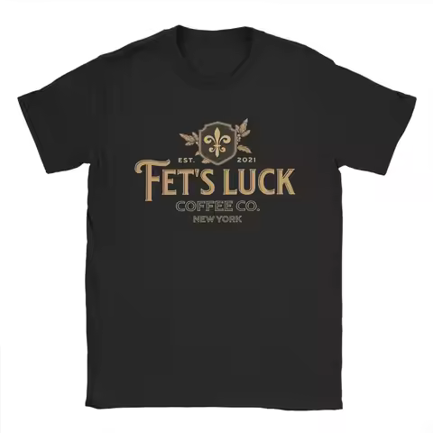 Men's T-Shirts Fets Luck for coffee lover Novelty Cotton Tee Shirt Short Sleeve T Shirt Crewneck Clo