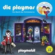 Die Playmos - Das Original Playmobil Hörspiel, Folge 69: Die Macht der Kürbislaterne David Bredel