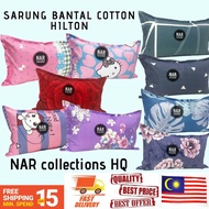Sarung Bantal Hilton Cotton Pillow Case / Cadar Bedsheet