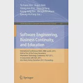 Software Engineering, Business Continuity, and Education: International Conferences, ASEA, DRBC and EL 2011, Held as Part of the