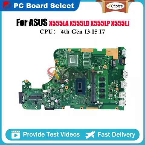 X555LA Laptop Motherboard For ASUS R557L VM510L X555LP FL5800L R556L W519L X555LD DX992L FL5600L VM5