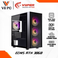 ViiPER PC ECHIS RTX 3060 Gaming PC, I5-12400F,ASUS B660M-A WIFI, ASUS TUF RTX 3060, NEXUS AIR M ARGB