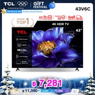 [NEW 2025] TCL ทีวี 43 นิ้ว 4K UHD Google TV รุ่น 43V6C HVA Panel ระบบปฏิบัติการ Google/Dynamic Colo