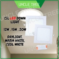 CSL LED PANEL LIGHT / DOWN LIGHT 12W / 15W / 20W " SQUARE " TYPE