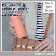 Zojirushi Stanless Water bottle Vacuum insulted Screw Type (leak-proof &amp; gasket-free)  250ml/350ml