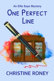 One Perfect Line Christine Roney