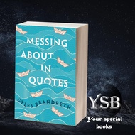 Messing About in Quotes Book