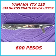 ◴ ☪ ▫ Automobile external accessories YAMAHA YTX 125 Chain Cover Upper Stainless