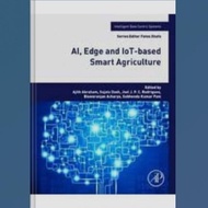 AI, Edge and IoT-based Smart Agriculture Book