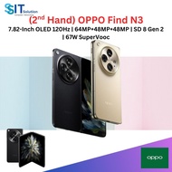 (USED/2nd Hand) OPPO Find N3 (7.82-Inch OLED 120Hz | 64MP+48MP+48MP | SD 8 Gen 2 | 67W SuperVooc)