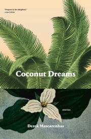 Coconut Dreams Derek Mascarenhas