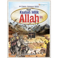 Siri Cerita Sesudah Isyak - Kisah Kaabah Milik Allah SWT