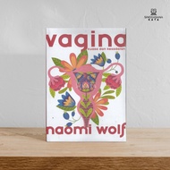 V*gina : Kuasa dan Kesadaran - Naomi Wolf - Odise
