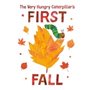 The Very Hungry Caterpillar's First Fall Eric Carle