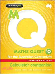 MATHS QUEST 10 FOR THE AUSTRALIAN CURRICULUM TI-NSPIRE CALCULATOR COMPANION
