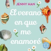 El verano en que me enamoré Jenny Han