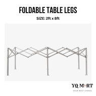 Kaki Meja Lipat / Foldable Table Legs 2ft x 8ft