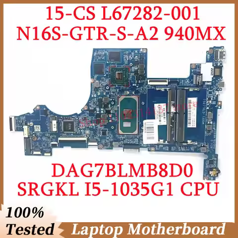 For HP 15-CS L67282-001 L67282-501 L67282-601 W/SRGKL I5-1035G1 CPU DAG7BLMB8D0 Laptop Motherboard N