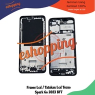 Lcd Frame - Lcd Stand - Lcd Middle Bone Tecno Spark Go 2023 BF7