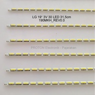 LG TV Backlight Lamp 19 inch 30 LED SMD 3V 31.5cm 45V. 190MKH rev0.0 94V-0 6pin 4mm