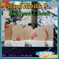 Cod Acrylic Wooden Stand A6 Acrylic/ 2Mm A6 Acrylic/ 3Mm A6