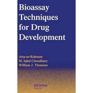 Bioassay Techniques for Drug Development by Atta-Ur-Rahman (hardcover)