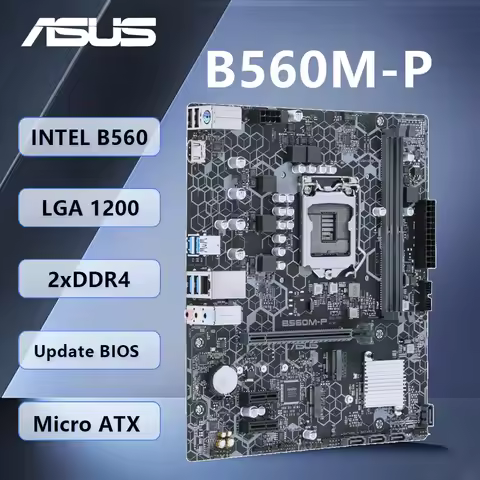 ASUS B560M-P motherboard B560 cpu compatible i5-12400F/12600K i3-12100F i7-12700 i3-10100 memoria ra
