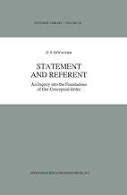 Statement and Referent: An Inquiry into the Foundations of Our Conceptual Order: 224