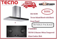 TECNO HOOD AND HOB FOR BUNDLE PACKAGE ( ISA 9238 &amp; T 928TRSV ) / FREE EXPRESS DELIVERY