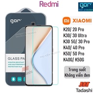 GOR Tempered Glass for Redmi K20/ K20Pro, K30/ K30 Pro/ K30S, K40/ K40 Pro/ K40G K50/ K60/ K60 Pro T