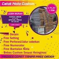 PRINT CUSTOM NOTES-2 PLAY 1 RIM, Custom NCR Invoice printing, road letters etc.